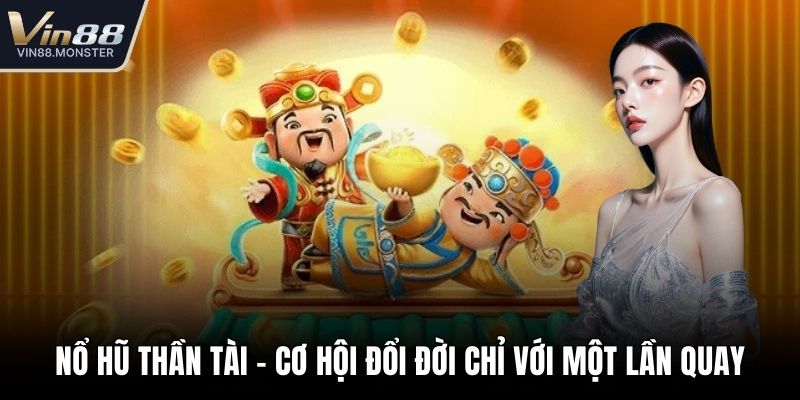 Nổ hũ thần tài